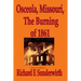 Osceola, Missouri, The Burning of 1861