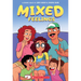 Mixed Feelings: A Graphic Novel: Volume 1
