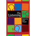 The Listening