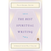 The Best Spiritual Writing
