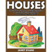 Houses: Super Fun Coloring Books for Kids and Adults (Bonus: 20 Sketch Pages)