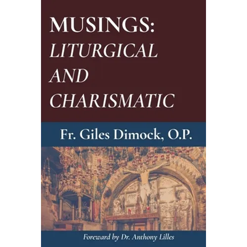 Musings: Liturgical and Charismatic