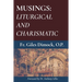 Musings: Liturgical and Charismatic