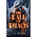 The Call of Chaos: The Lost Pantheon Book One