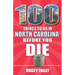 100 Things to Do in North Carolina Before You Die