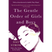 The Gentle Order of Girls and Boys: Four Stories