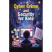 Cyber Crime and Security for Kids