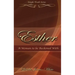 Esther A Woman to be Reckoned With