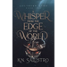 A Whisper from the Edge of the World