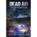 Dead Air; The Day the Music Died