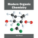 Modern Organic Chemistry