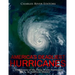 America's Deadliest Hurricanes: The History of the Three Worst Hurricanes in American History