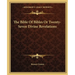 The Bible Of Bibles Or Twenty-Seven Divine Revelations
