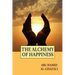 The Alchemy of Happiness