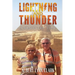 Lightning And Thunder: A Miracle Love Story