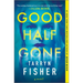 Good Half Gone: A Twisty Psychological Thriller