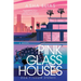 Pink Glass Houses
