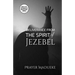 Deliverance from the Spirit of Jezebel