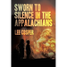 Sworn To Silence In The Appalachians
