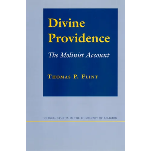 Divine Providence: The Molinist Account