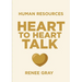 Human Resources "Heart-to-Heart" Talk