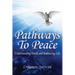 Pathways to Peace: Understanding 'Death' and Embracing Life