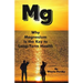Why Magnesium Is the Key to Long-Term Health
