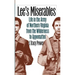 Lee's Miserables: Life in the Army of Northern Virginia from the Wilderness to Appomattox