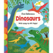 First Reference: Dinosaurs: With Easy-To-Lift Flaps!