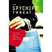 The Spychips Threat: Why Christians Should Resist RFID and Electronic Surveillance