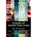 Poems of Inspector Chen: The poems in the present collection are compiled chronologically, to be more specific, in the order of their appearanc