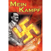 Mein Kampf: Adolf Hitler's Autobiography and Political Manifesto, Nazi Agenda Prior to World War II, the Third Reich, Aka My Strug