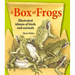 A Box of Frogs: Illustrated Idioms of Birds and Animals
