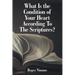 What Is the Condition of Your Heart According to the Scriptures?
