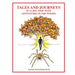 Tales and Journeys in a life-time with adventures in the woods