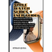 Apple Watch Series 9 User Guide: A Complete Step-By-Step Manual for Novices and Seasoned Users on Mastering Apple Watch Set up and Navigation, Packed