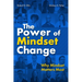 The Power of Mindset Change: Why Mindset Matters Most
