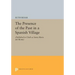 The Presence of the Past in a Spanish Village: (Published in Cloth as Santa Maria del Monte)