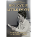 Big Love in Little Egypt