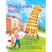 Pisa Loves Bella: A Towering Tale of Kindness
