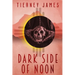 Dark Side of Noon