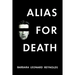 Alias for Death: (A Golden-Age Mystery Reprint)