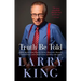 Truth Be Told: Off the Record about Favorite Guests, Memorable Moments, Funniest Jokes, and a Half Century of Asking Questions