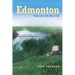 Edmonton: Stories from the River City