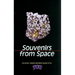 Souvenirs from Space: The Oscar E. Monnig Meteorite Gallery at TCU