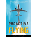 Proactive Flying