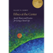 Ethics at the Center: Jewish Theory and Practice for Living a Moral Life