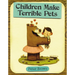 Children Make Terrible Pets