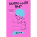 Beating Heart Baby
