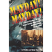 Mayday! Mayday!: Aircraft Crashes in the Great Smoky Mountains National Park, 1920-2000
